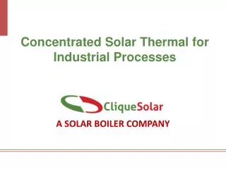 A SOLAR BOILER COMPANY