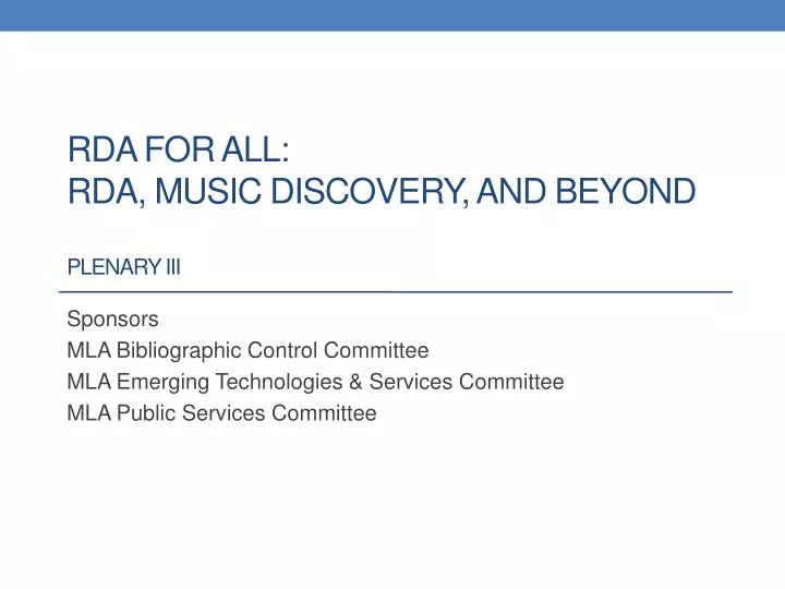 rda for all rda music discovery and beyond plenary iii