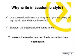 Why write in academic style?