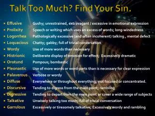 Talk Too Much? Find Your Sin.