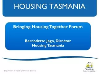 HOUSING TASMANIA