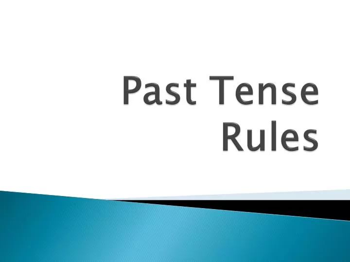 past tense rules