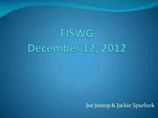 FISWG December 12, 2012
