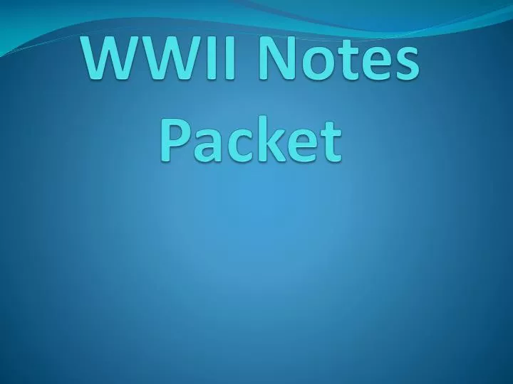 wwii notes packet