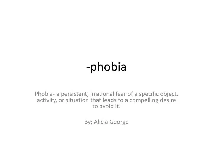 phobia