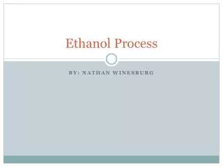 Ethanol Process