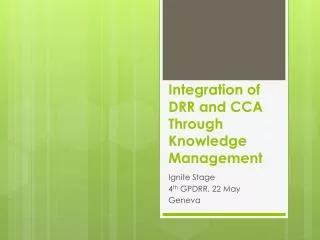 Integration of DRR and CCA Through Knowledge Management