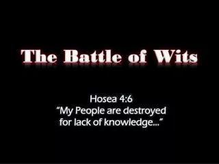 the battle of wits