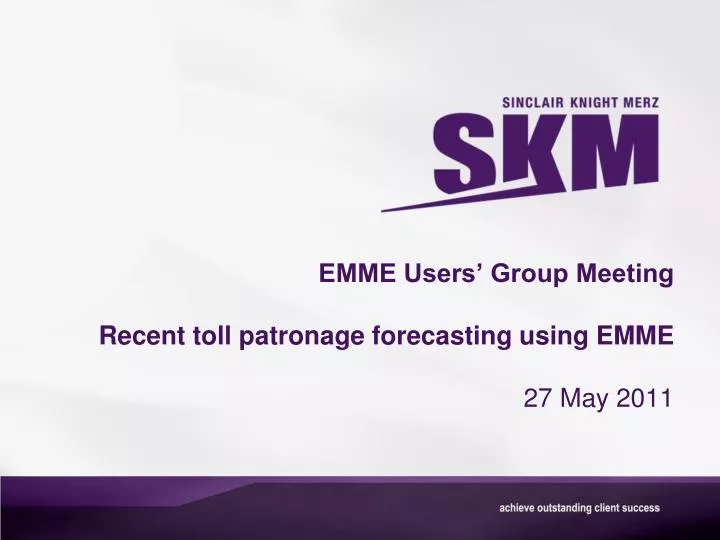 emme users group meeting recent t oll patronage forecasting using emme 27 may 2011