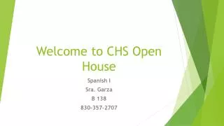 Welcome to CHS Open House