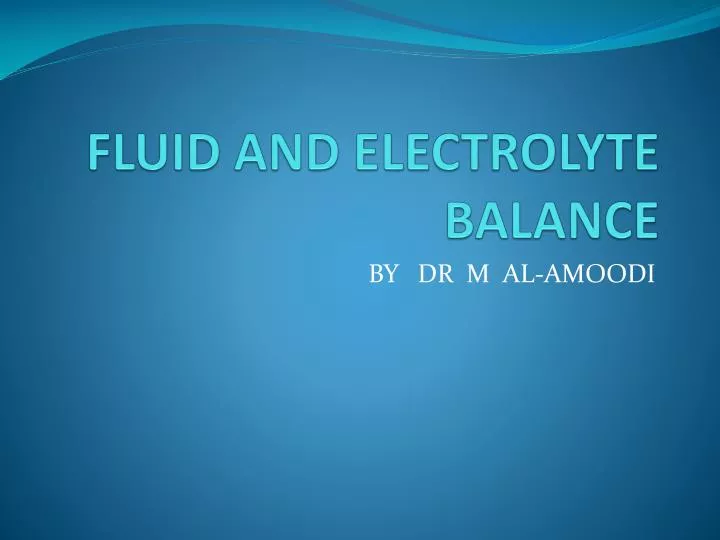 fluid and electrolyte balance