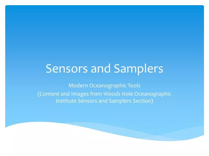 sensors and samplers