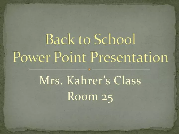 back to school power point presentation