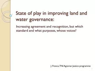 State of play in improving land and water governance: