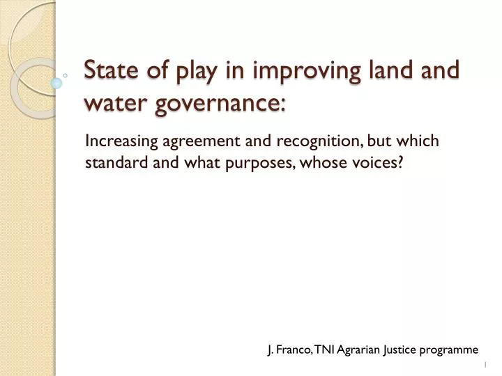 state of play in improving land and water governance