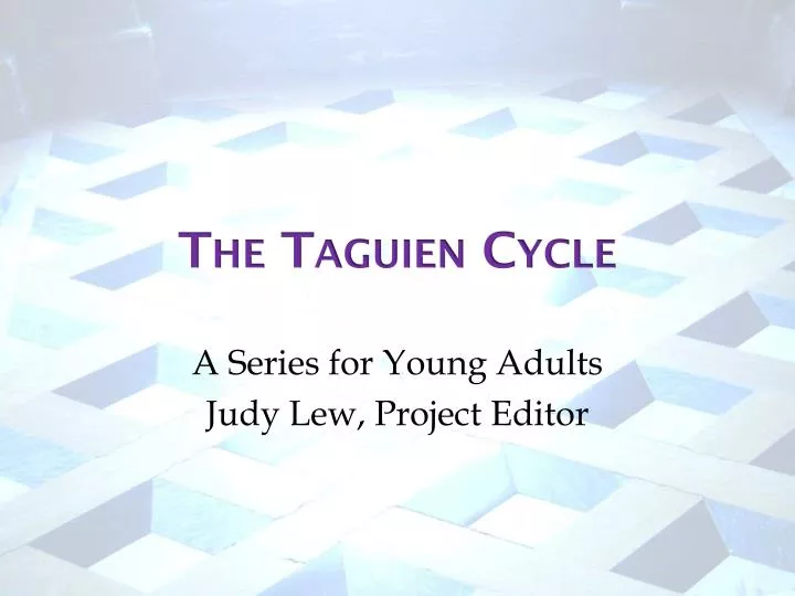 the taguien cycle