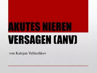 akutes nieren versagen anv
