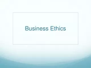 Business Ethics