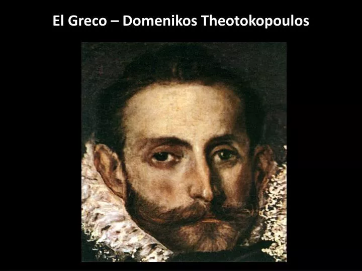 el greco domenikos theotokopoulos