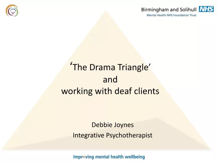 the drama triangle and working with deaf clients