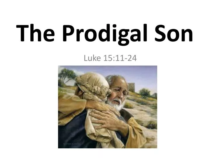 the prodigal son