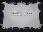 Dramatic terms - slide 1
