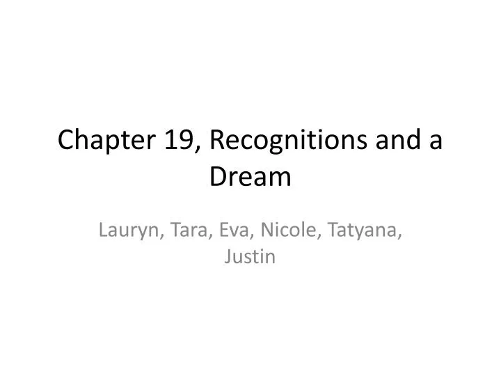 chapter 19 recognitions and a dream