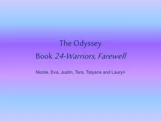 The Odyssey Book 24-Warriors, Farewell