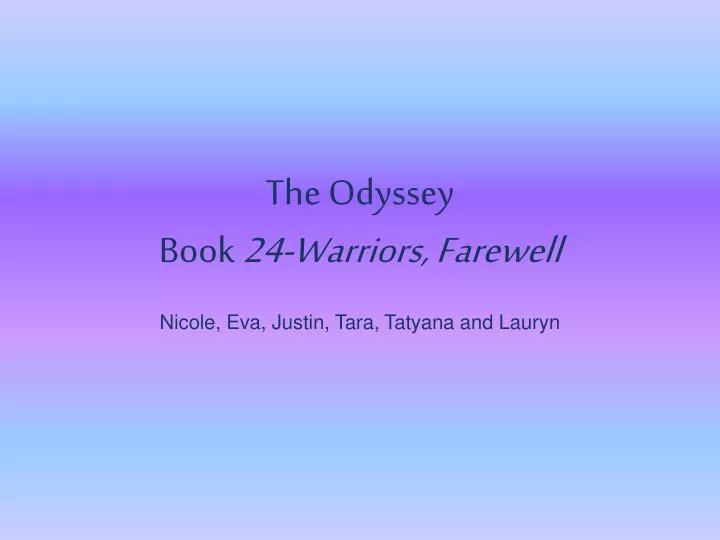 the odyssey book 24 warriors farewell