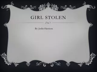 Girl stolen