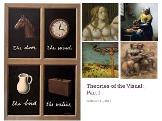 Theories of the Visual: Part I