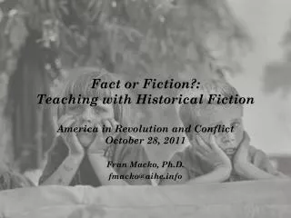 Fact or Fiction?: Teaching with Historical Fiction