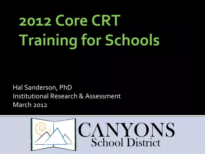 2012 core crt training for schools