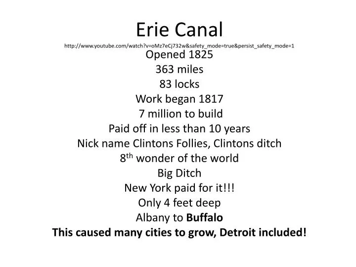 erie canal http www youtube com watch v omz7ecj732w safety mode true persist safety mode 1