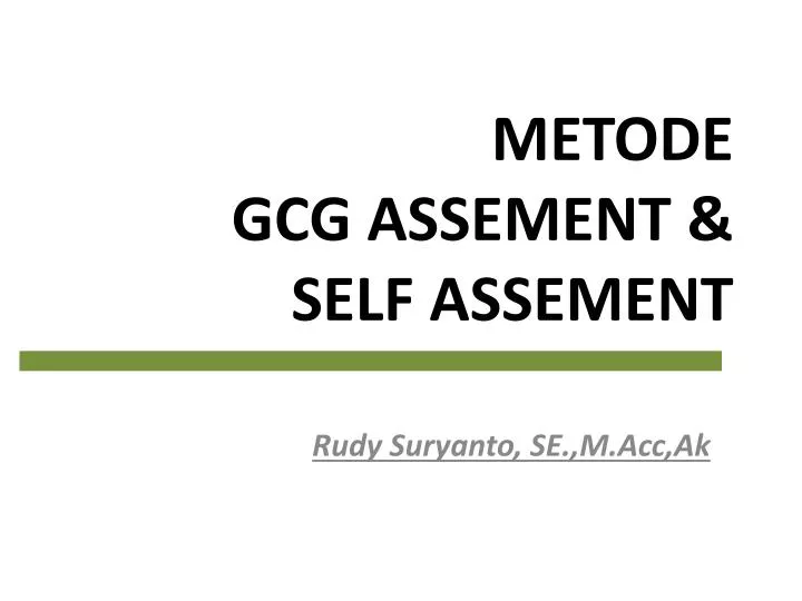 metode gcg assement self assement