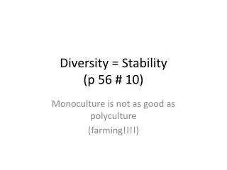 Diversity = Stability (p 56 # 10)
