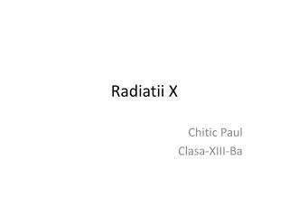 radiatii x