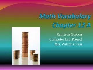 Math Vocabulary Chapter 12 A