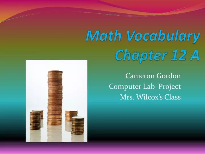 math vocabulary chapter 12 a