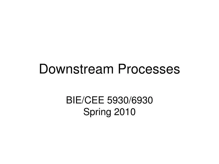 downstream processes