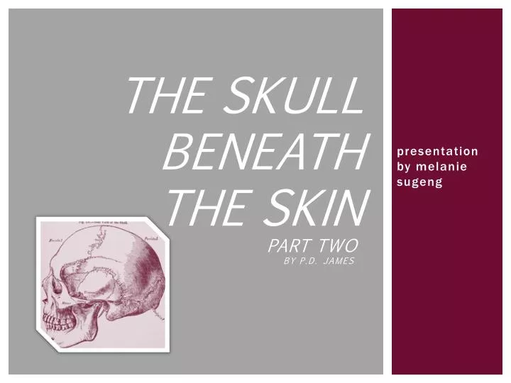 the skull beneath the skin part two by p d james