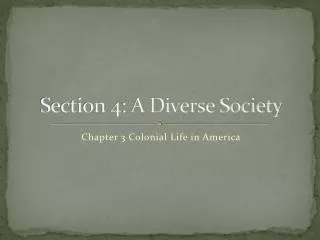Section 4: A Diverse Society