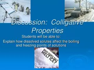 Discussion: Colligative Properties