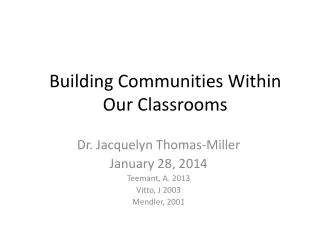Building Communities Within Our Classrooms