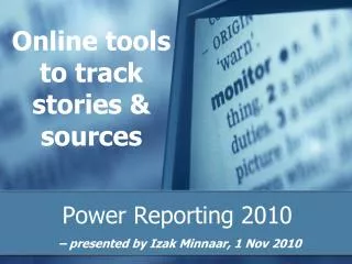 Online tools to track stories &amp; sources