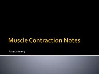 Muscle Contraction Notes