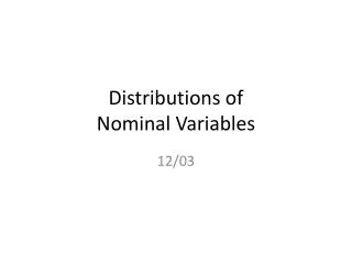 Distributions of Nominal Variables