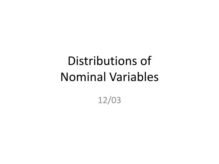 distributions of nominal variables