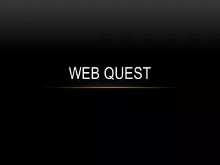 Web Quest