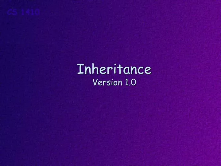 inheritance version 1 0
